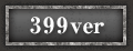 399ver