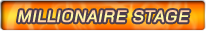 MILLIONAIRE STAGE